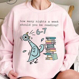 How Many Nights A Week Should You Be Reading 6-7 sweatshirt,Teacher Six Seven 67